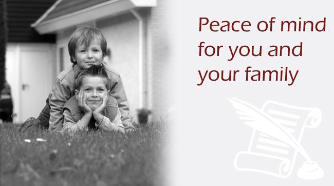 Peace of mind for you and your family